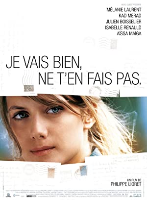 Watch Full Movie :Je vais bien, ne ten fais pas (2006)