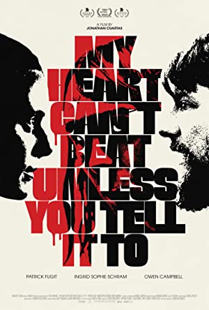 Watch Full Movie :My Heart Cant Beat Unless You Tell It To (2020)