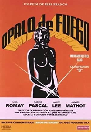 Ópalo de fuego: Mercaderes del sexo (1980)