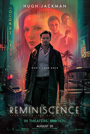 Watch Full Movie :Reminiscence (2021)