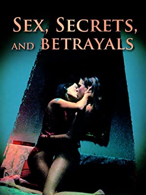 Sex, Secrets & Betrayals (2000)