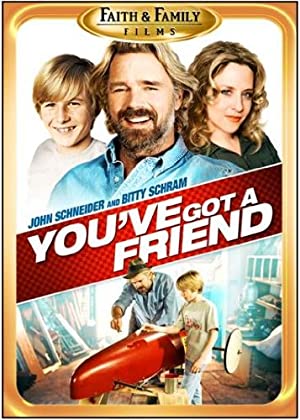 Youve Got a Friend (2007)