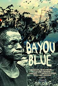 Bayou Blue (2011)