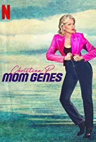 Watch Full Movie :Christina P.: Mom Genes (2022)