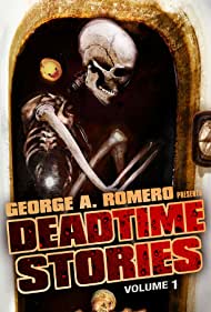 Deadtime Stories Volume 1 (2009)