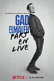 Gad Elmaleh Part En Live (2017)
