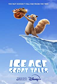 Ice Age Scrat Tales (2022-)