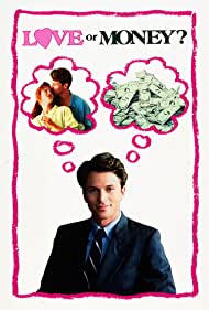Watch Full Movie :Love or Money (1990)