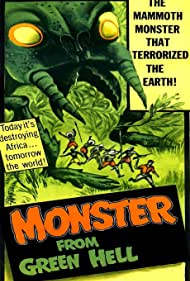 Monster from Green Hell (1957)