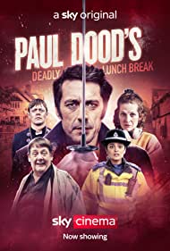 Watch Full Movie :Paul Doods Deadly Lunch Break (2021)