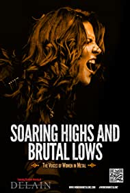 Soaring Highs and Brutal Lows The Voices of Women in Metal (2015)
