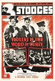 Violent Is the Word for Curly (1938)