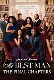 Watch Full Tvshow :The Best Man The Final Chapters (2022-)
