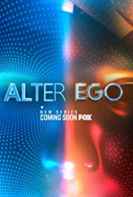Alter Ego (2021-)