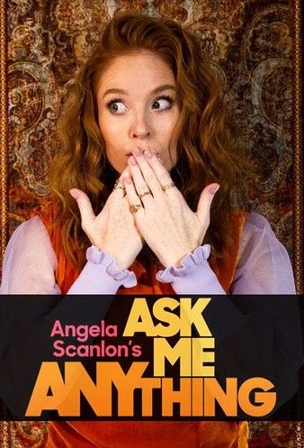 Angela Scanlons Ask Me Anything 2022
