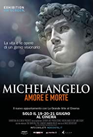 Exhibition on Screen Michelangelo Love and Death (2017)
