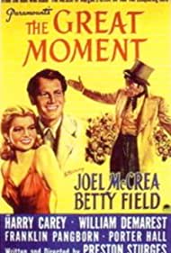 Watch Full Movie :The Great Moment (1944)
