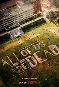 Watch Full Tvshow :All of Us Are Dead (2022)