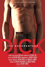Dick The Documentary (2013)