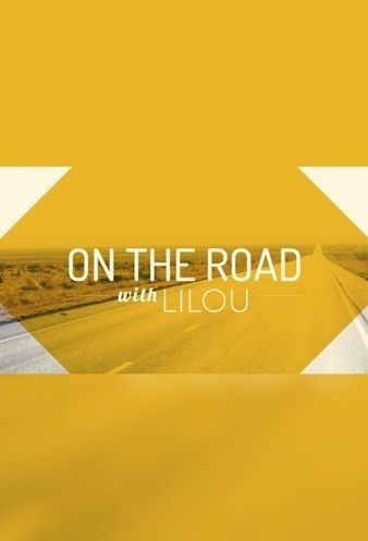 On the Road with Lilou (2021)