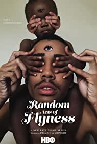 Random Acts of Flyness (2018–)
