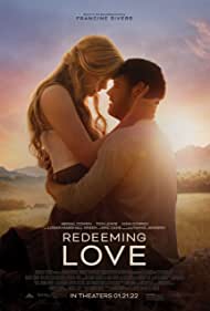 Watch Full Movie :Redeeming Love (2022)