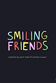 Watch Full Tvshow :Smiling Friends (2020-)