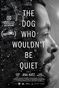 The Dog Who Wouldnt Be Quiet (2021)