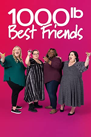 Watch Full Tvshow :1000 lb Best Friends (2022-)
