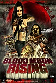 Blood Moon Rising (2016)