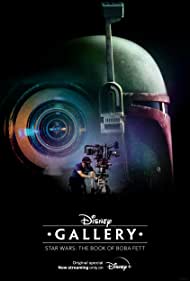 Watch Full Tvshow :Disney Gallery: Star Wars: The Book of Boba Fett (2022)