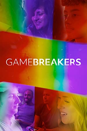 Watch Full Tvshow :Gamebreakers (2021-)
