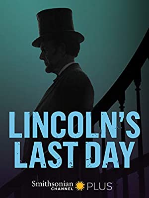 Lincolns Last Day (2015)