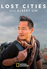 Lost Cities with Albert Lin (2019–)