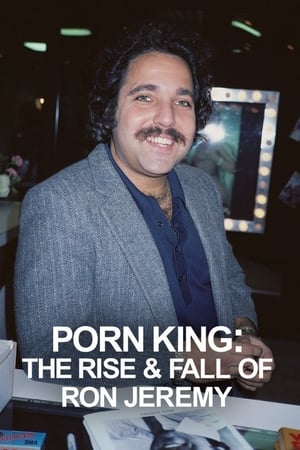 Watch Full Tvshow :Porn King The Rise Fall of Ron Jeremy (2022)