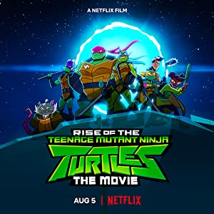 Watch Full Movie :Rise of the Teenage Mutant Ninja Turtles The Movie (2022)