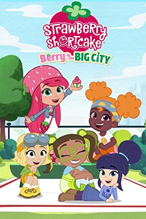 Strawberry Shortcake Berry in the Big City (2021–)