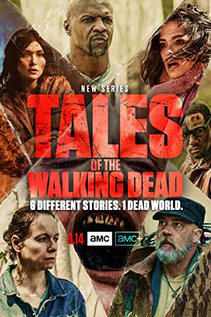 Tales of the Walking Dead (2022–)