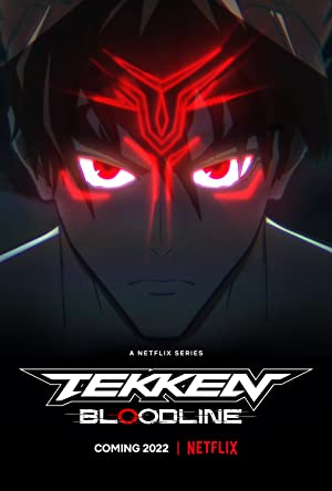 Watch Full Tvshow :Tekken Bloodline (2022-)