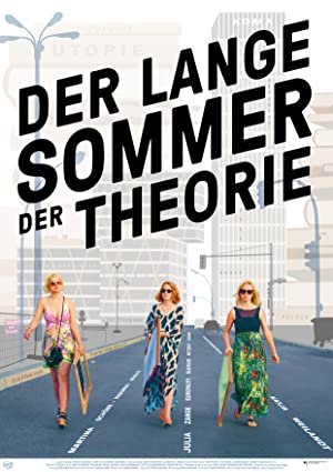 The Long Summer of Theory (2017)
