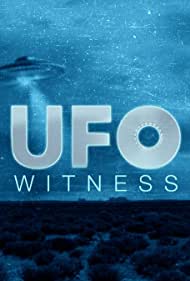 Watch Full Tvshow :UFO Witness (2021-)