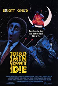 Dead Men Dont Die (1990)