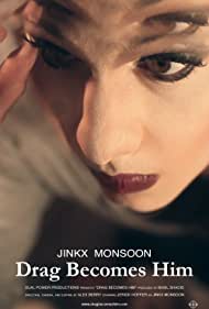 Jinkx Monsoon Drag Becomes Him (2015)