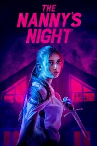 Watch Full Movie :The Nannys Night (2021)