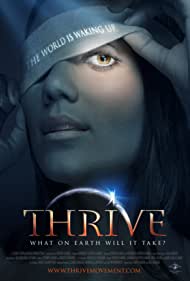Thrive What on Earth Will It Take (2011)