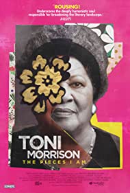 Toni Morrison The Pieces I Am (2019)