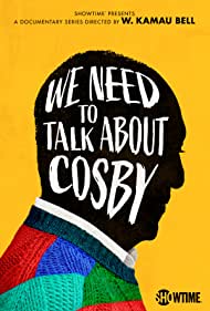 We Need to Talk About Cosby (2022)