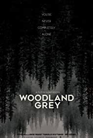 Watch Full Movie :Woodland Grey (2021)