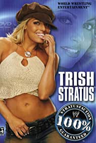 WWE Trish Stratus 100 Stratusfaction (2003)