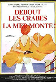 Debout les crabes, la mer monte (1983)